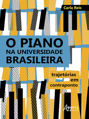 cover image of O Piano na Universidade Brasileira